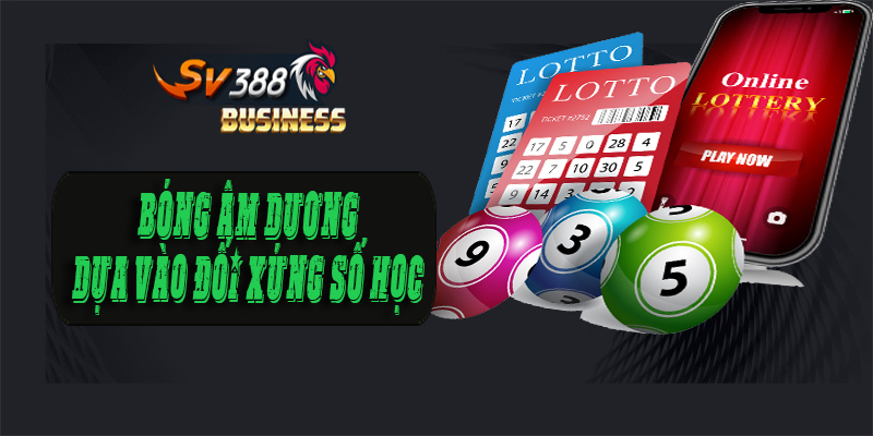 Bóng âm dương – dựa vào đối xứng số học